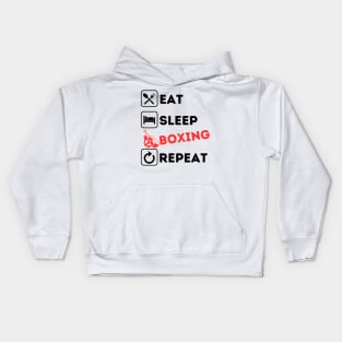 Funny eat sleep boxing repeat Kids Hoodie